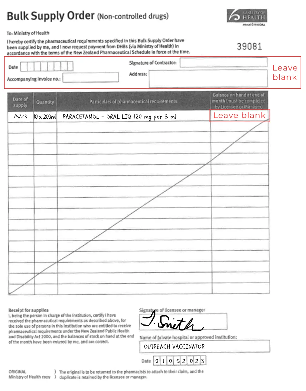 Photocopy of a BSO form. the top boxes should be left blank. Vaccinators must provide details of the amount and type of paracetamol oral liquid that they want. They must sign where it says "licensee or owner".